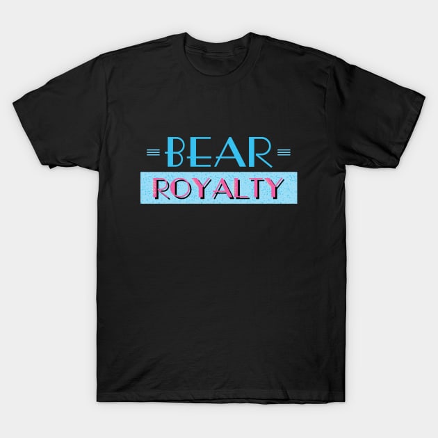 BEAR ROYALTY 80s Tee by Bear & Seal T-Shirt by Bear and Seal